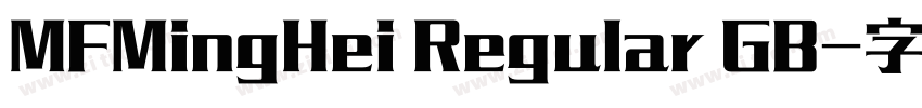 MFMingHei Regular GB字体转换 MFMingHei Regular GB字体转换